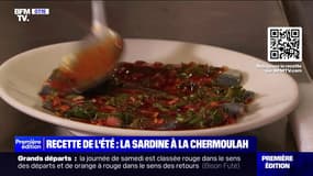 Ma recette avec un chef : La sardine à la chermoulah - 09/08