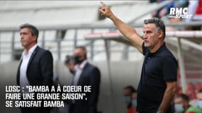 Losc : "Bamba a à cœur de faire une grande saison", se ravit Galtier