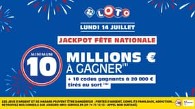 Loto Fête Nationale : le jackpot est de minimum 10 millions d'euros aujourd'hui, il y aura forcément un gagnant 