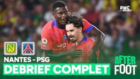 Nantes 0-1 PSG : Le débrief complet de l’After Foot après le service minimum parisien