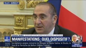 Laurent Nuñez: Les manifestations de demain "vont nécessiter un engagement très intense de nos force de l'ordre"