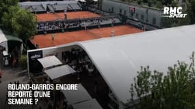 Roland-Garros encore reporté d'une semaine ?