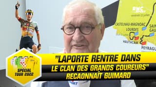 Tour de France (E19) : "Laporte rentre dans le clan des grands coureurs" reconnait Guimard
