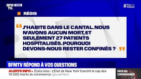 Dans le Cantal, nous n'avons aucun mort. Pourquoi devons-nous rester confinés ? BFMTV vous répond