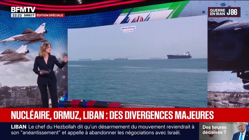 LES ÉCLAIREURS - Nucléaire, détroit d'Ormuz, Liban: des divergences majeures