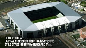 Ligue Europa : Saint-Etienne candidate pour accueillir la finale en 2023