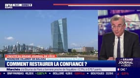 François Villeroy de Galhau (Banque de France) : Comment restaurer la confiance ? - 22/02