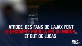 Atroce, des fans de l'Ajax font le décompte pour la fin du match... et but de Lucas