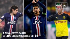 Mercato : T. Silva, Götze, Cavani… Le onze des stars libres cet été