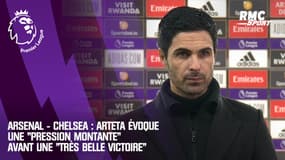 Arsenal - Chelsea : Arteta évoque une "pression montante" avant une "très belle victoire"