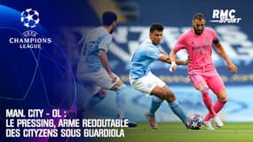 Man. City - OL : Le pressing, arme redoutable des Cityzens sous Guardiola