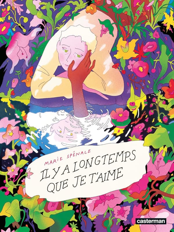 Cover of the comic “I have loved you for a long time” by Marie Spénale