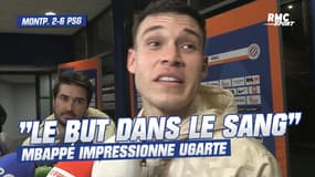 Montpellier 2-6 PSG: "Mbappé a le but dans le sang", Ugarte impressionné