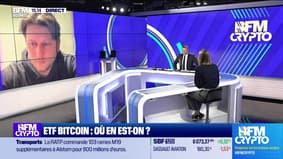 BFM Crypto, the Pros: Bitcoin ETF, where are we - 08/03