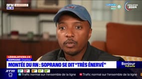 "Très énervé": Soprano s'inquiète de la montée de l'extrême droite en France