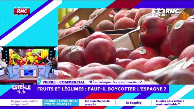Fruits et légumes d'Espagne : "Il faut rééduquer les Français", martèle Pierre