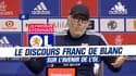 Olympique Lyonnais : Le discours franc de Laurent Blanc sur le futur de l'OL