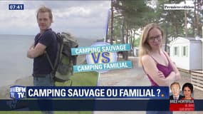 Les Matchs de l'été: Camping sauvage VS camping familial