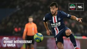 PSG : Bernat intéresserait le Barça