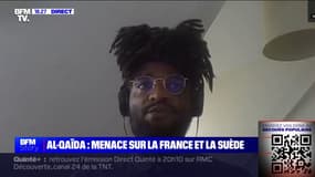 Menaces d'Al-Qaïda: "Ces menaces publiques via des canaux officiels (...) ne sont en général pas des menaces en l'air", pour Kevin Jackson (directeur d’études au Centre d’Analyse du Terrorisme)