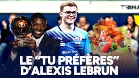 Dembélé, kebab et pétanque... le "Tu préfères" d'Alexis Lebrun !