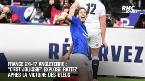 France 24-17 Angleterre: "C'est jouissif" explose Rattez, après la victoire des Bleus