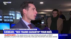 Djebbari: "Des trains garantis" pour Noël - 17/12