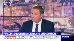 Nicolas Dupont-Aignan s'oppose à la vaccination obligatoire: "Les soignants n'ont pas besoin d'être des boucs émissaires"