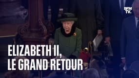 Elizabeth II: la reine fait son grand retour en public