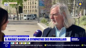 "Je n'ai pas de problème avec la population marseillaise": Didier Raoult garde la sympathie des habitants de la cité phocéenne