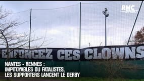 Rennes : "Enfoncez ces clowns !" : les supporters lancent le derby et la première de Domenech