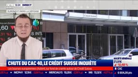 Le CAC40 chute, le Crédit Suisse au cœur de la tourmente