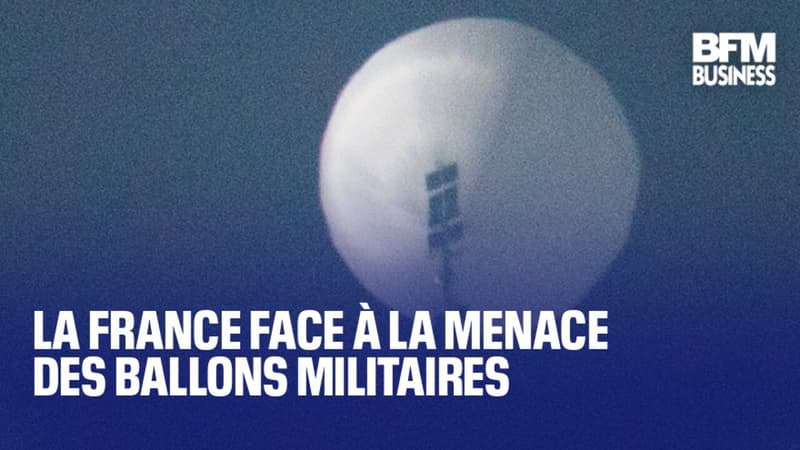 La France face à la menace des ballons militaires