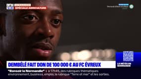 Ousmane Dembélé fait un don de 100.000 euros au Évreux Football Club 27
