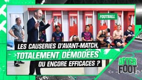 Les causeries d’avant-match, totalement démodées ou encore efficaces ?