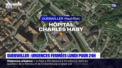 Haut-Rhin: les urgences de Guebwiller fermées pendant 24h lundi 