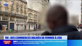 Paris: les commerces sont obligés de fermer à 20h dans le 10e arrondissement