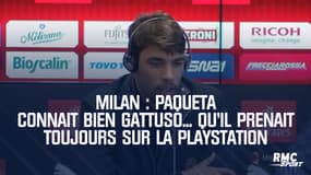 Milan : Paqueta connait bien Gattuso... qu'il prenait toujours sur la PlayStation