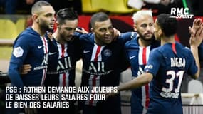 PSG : Rothen demande aux joueurs de baisser leurs salaires pour le bien des salariés du club