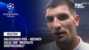 Galatasaray-PSG - Meunier salue une "mentalité irréprochable"