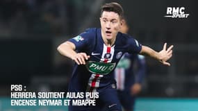 PSG : Herrera soutient Aulas puis encense Neymar et Mbappé
