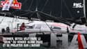"Faire le deuil de ce Vendée Globe" : dernier de la course, Beyou se projette déjà sur les prochaines échéances