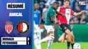 Résumé : Monaco 3-1 Feyenoord – Match amical