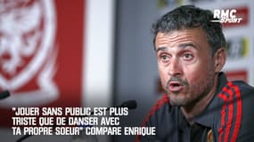 "Jouer sans public est plus triste que de danser avec ta propre sœur" compare Enrique