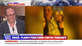  "Son épouse nous a demandé de déposer plainte sous la qualification élevée de crime contre l'humanité": Nathanaël Majster, avocat de Marc Perez, tué par le Hamas en tentant d'aller sauver sa fille, s'exprime sur BFMTV 