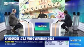 Le déchiffrage : Dividendes, 72,8 milliards d'euros versés en 2024 - 15/01
