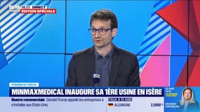 French Tech : MinMaxMedical inaugure sa première usine en Isère - 10/04