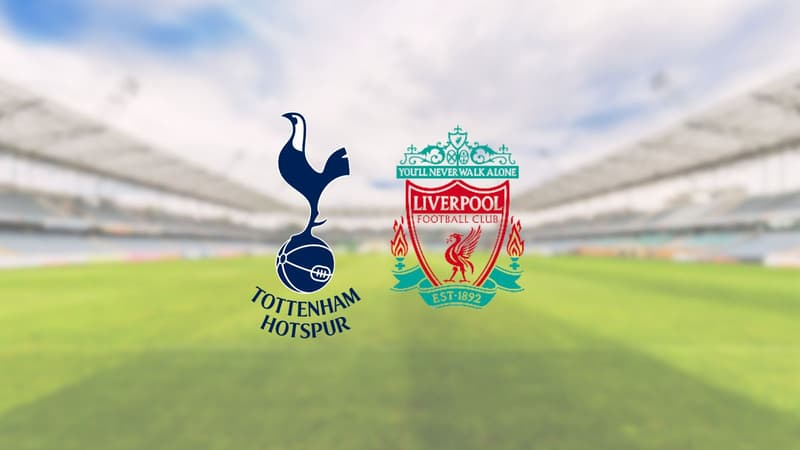 Tottenham - Liverpool : sur quelle chaîne et à quelle heure regarder le match en direct ?