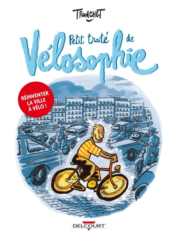 "Petit traité de Vélosophie" "Petit traité de Vélosophie"