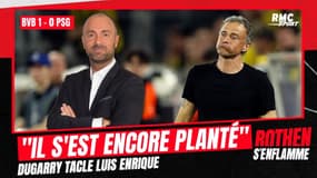 Dortmund 1-0 PSG : "Luis Enrique s'est une nouvelle fois planté", constate Dugarry
